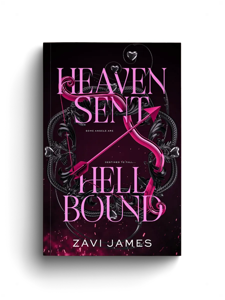 Heaven Sent Hell Bound by Zavi James