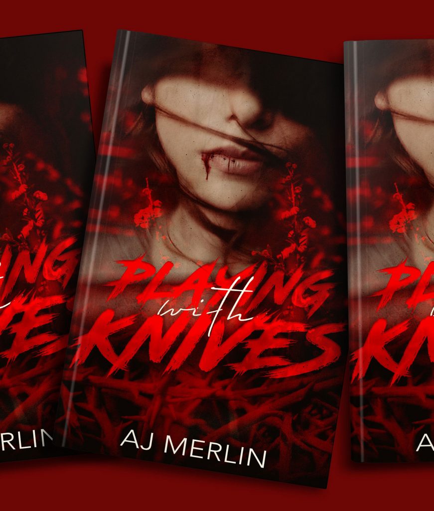 Playing With Knives – AJ Merlin